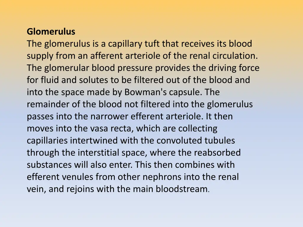 glomerulus the glomerulus is a capillary tuft