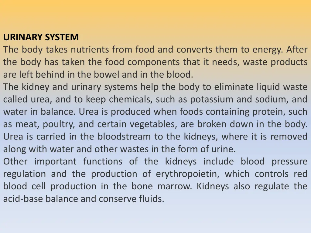 urinary system the body takes nutrients from food