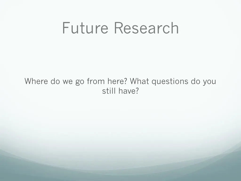future research