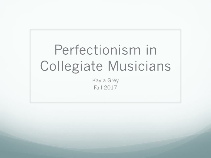 perfectionism in collegiate musicians