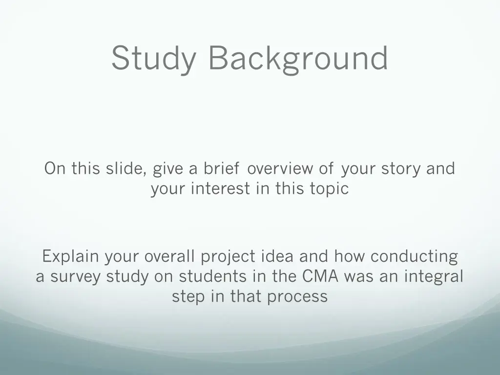study background