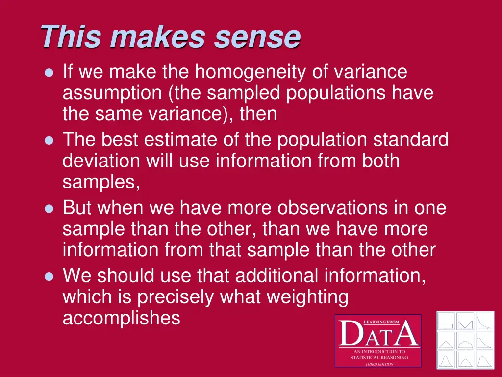 this makes sense if we make the homogeneity