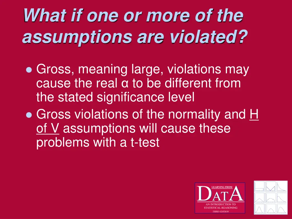 what if one or more of the assumptions