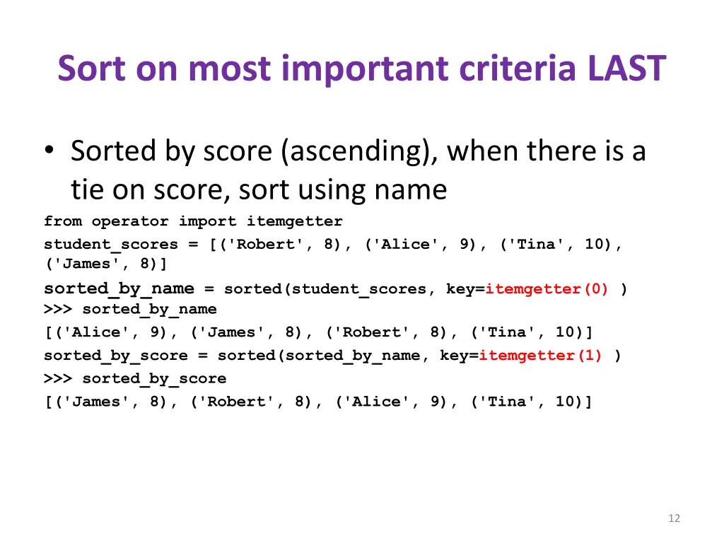 sort on most important criteria last