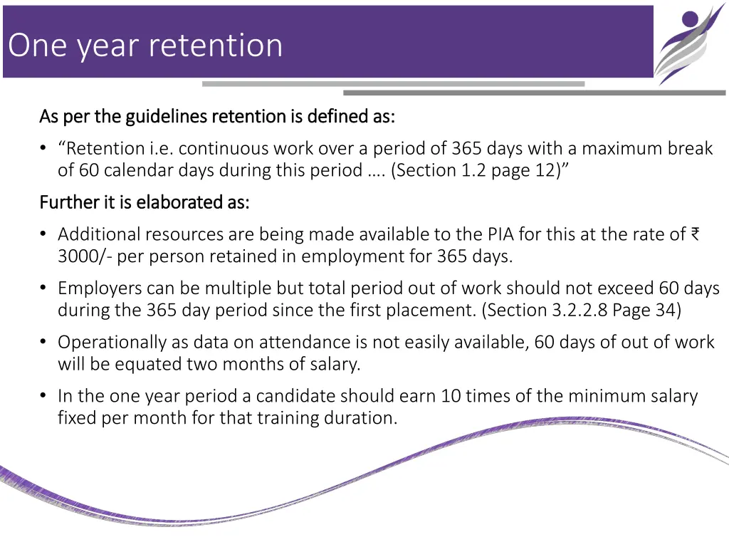 one year retention