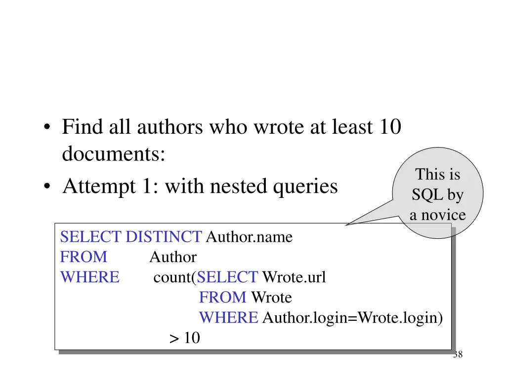 find all authors who wrote at least 10 documents