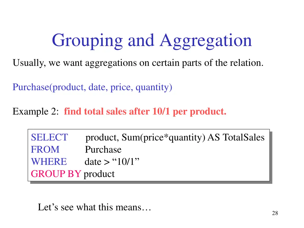 grouping and aggregation