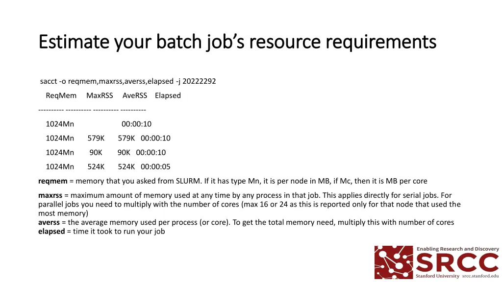 estimate your batch job s resource requirements 1