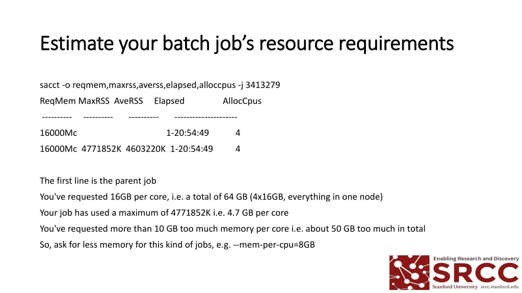 estimate your batch job s resource requirements