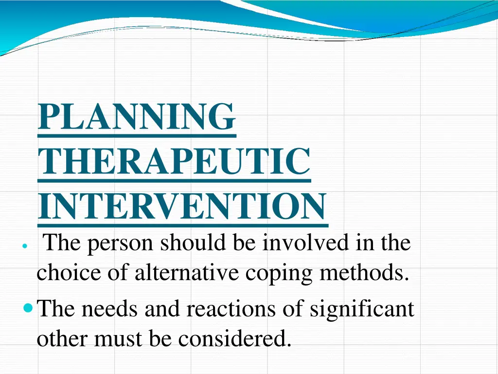 planning therapeutic intervention the person