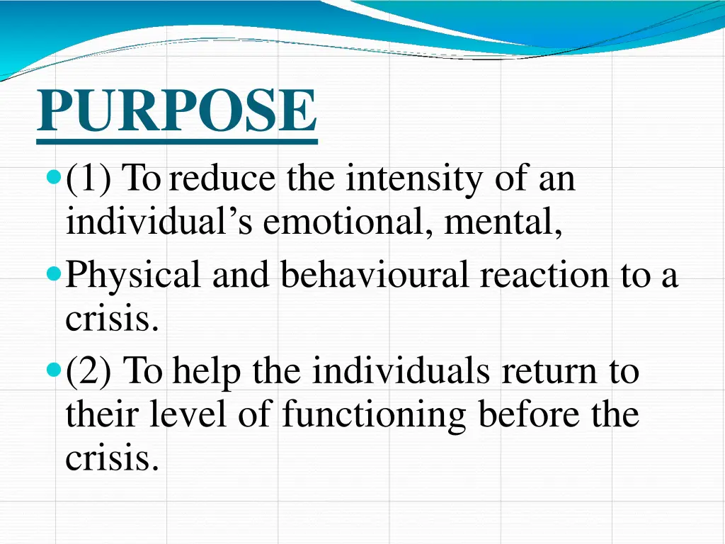 purpose 1 to reduce the intensity
