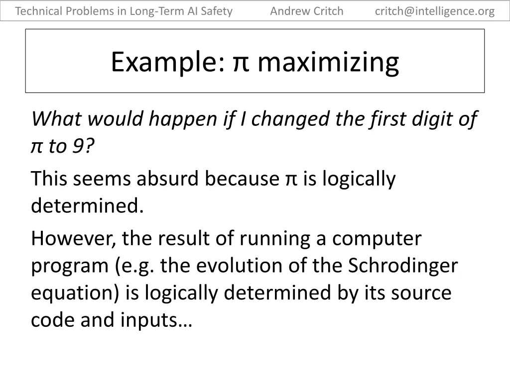 technical problems in long term ai safety 13