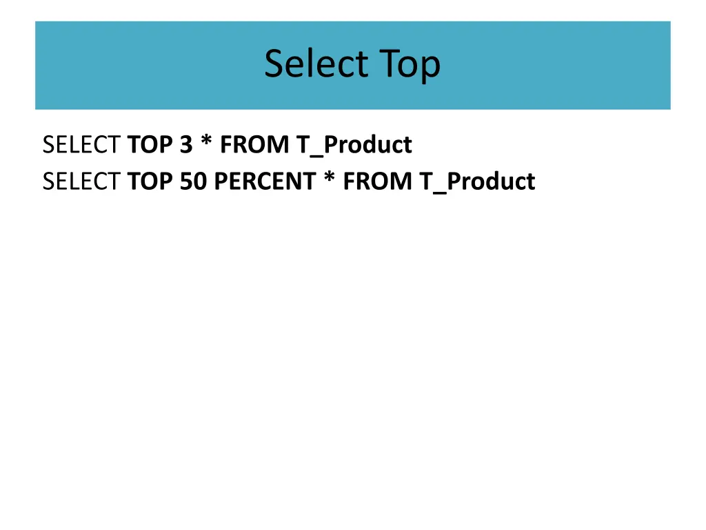 select top 1