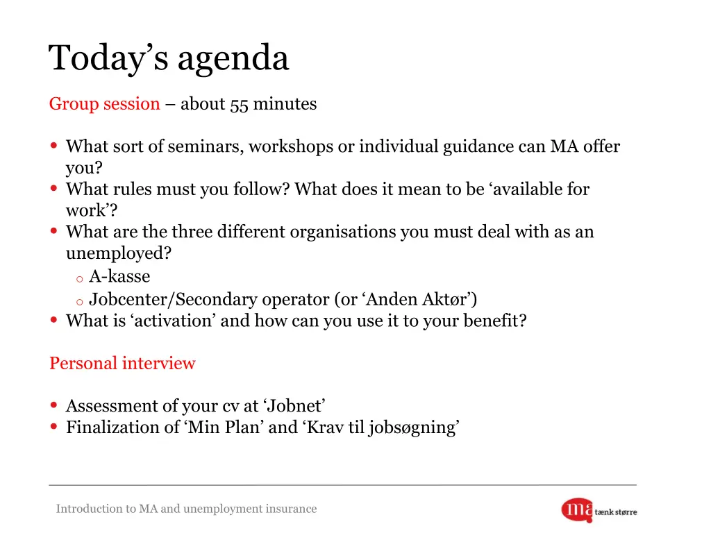 today s agenda
