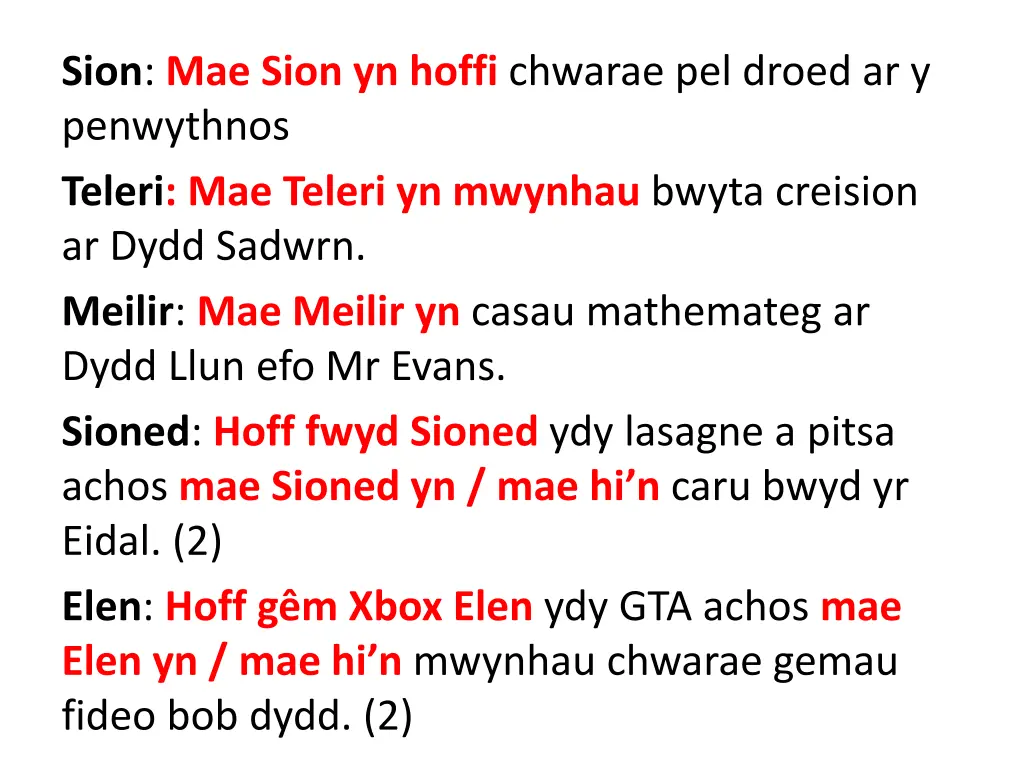 sion mae sion yn hoffi chwarae pel droed