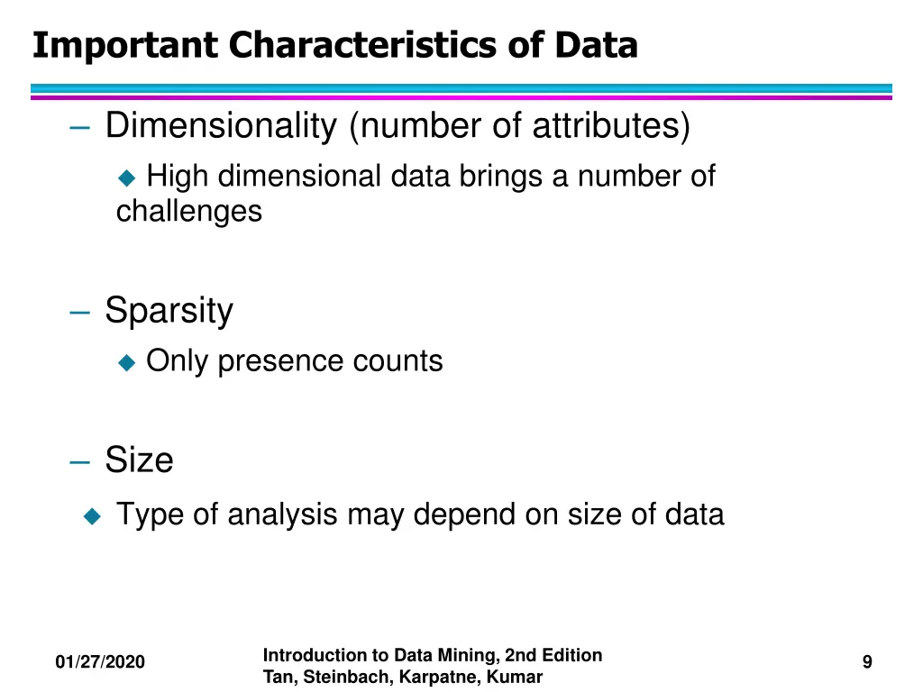 important characteristics of data