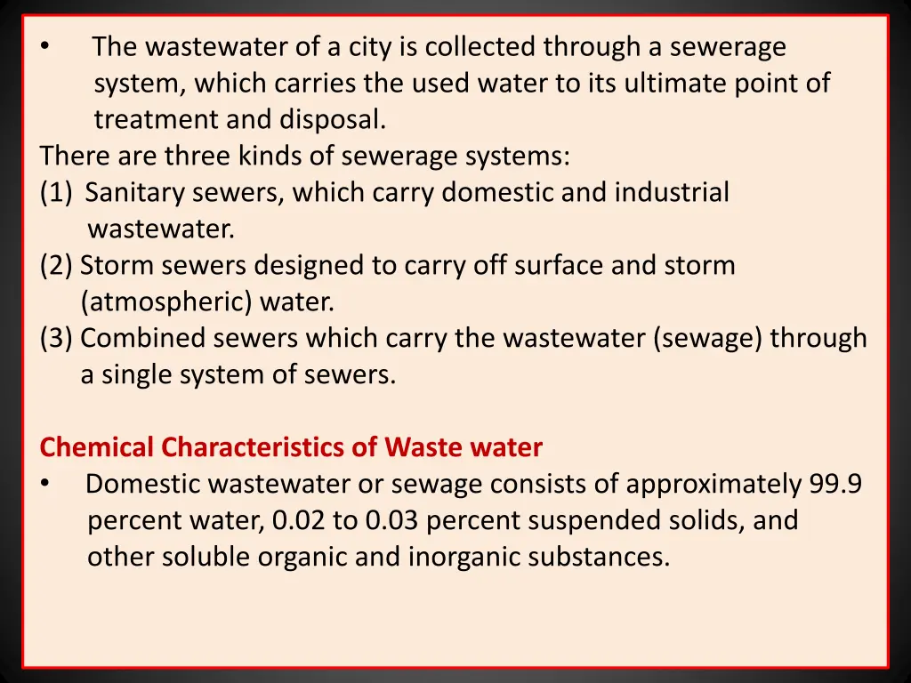 system which carries the used water