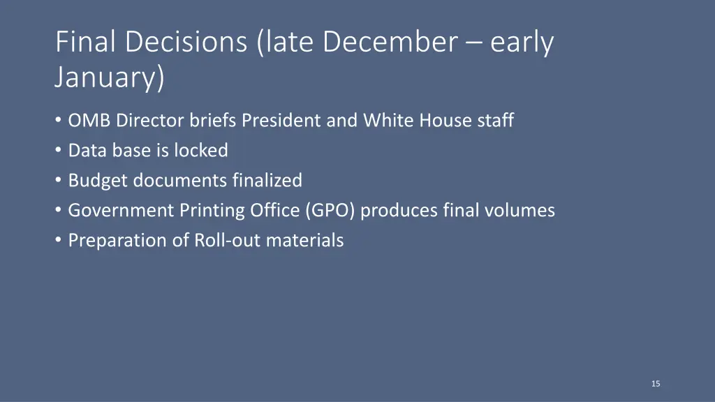 final decisions late december early january