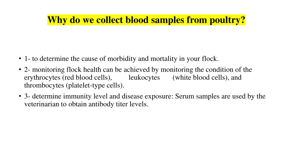 why do we collect blood samples from poultry