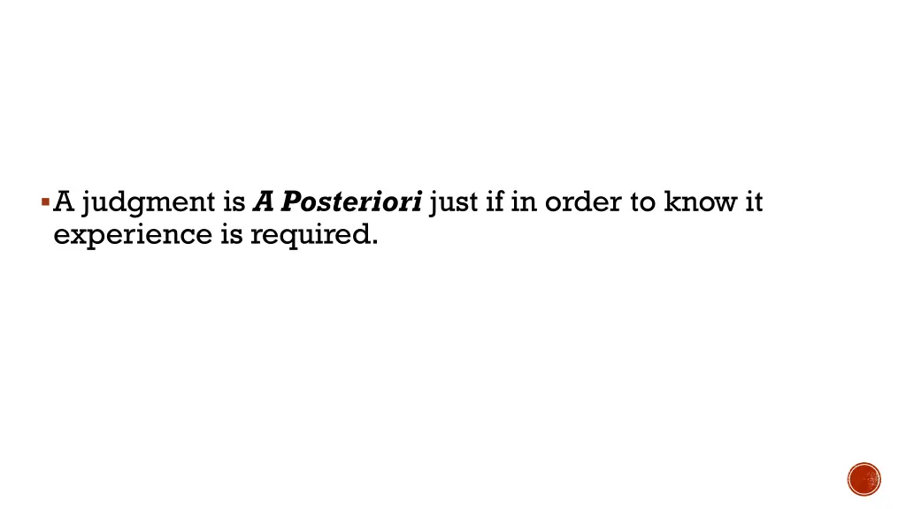 a judgment is a posteriori just if in order