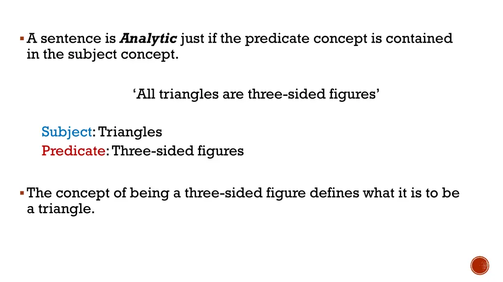 a sentence is analytic just if the predicate