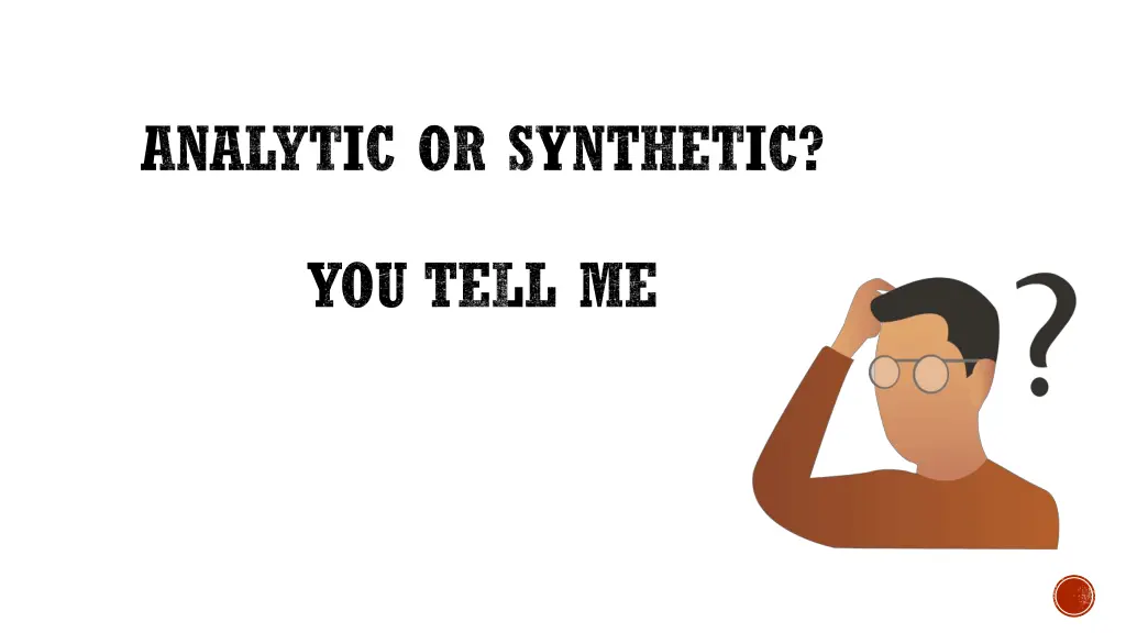 analytic or synthetic