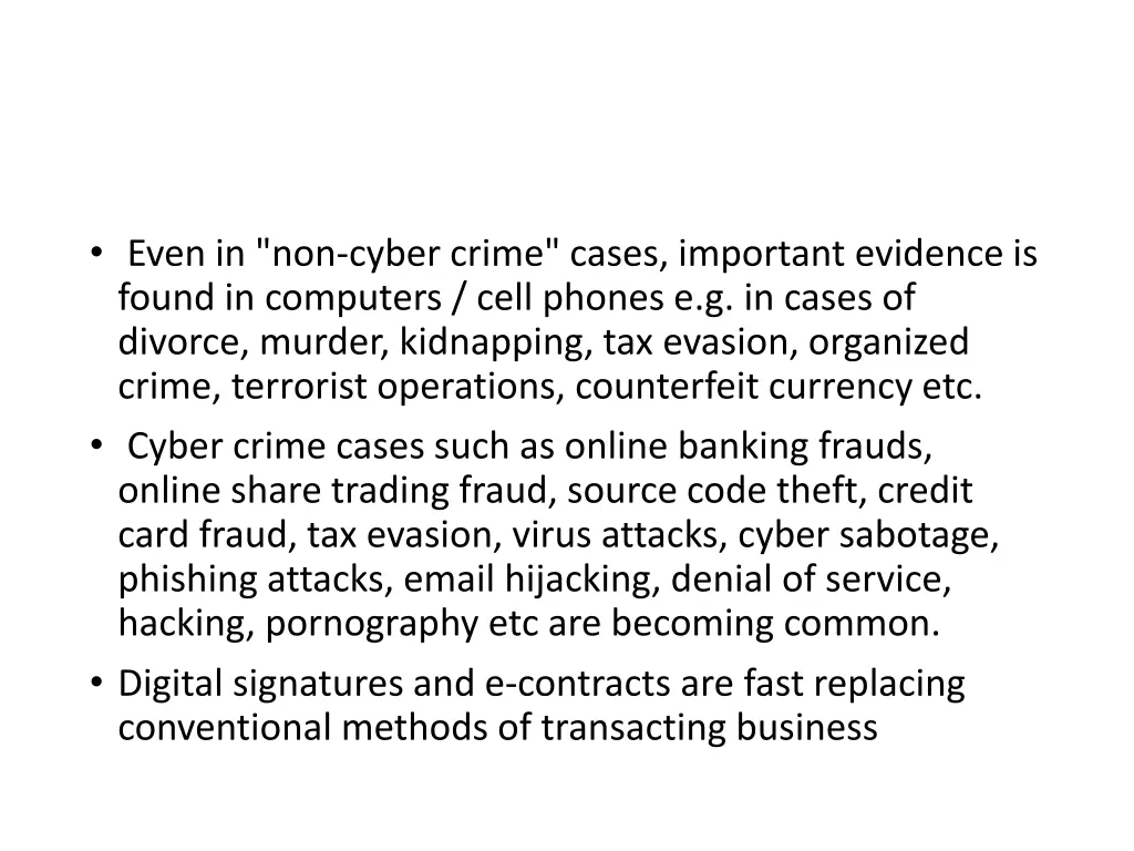 even in non cyber crime cases important evidence
