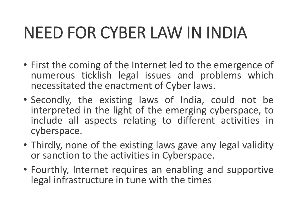 need for cyber law in india need for cyber