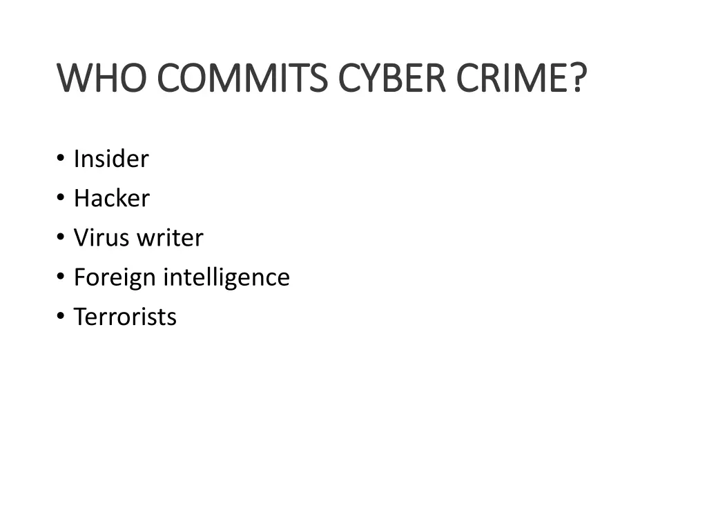 who commits cyber crime who commits cyber crime