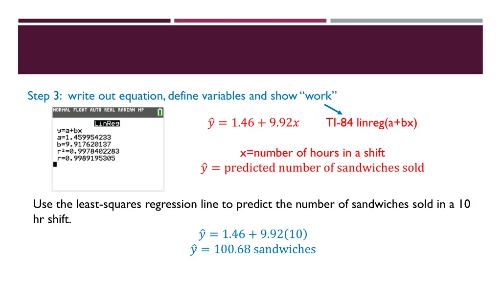 step 3 write out equation define variables