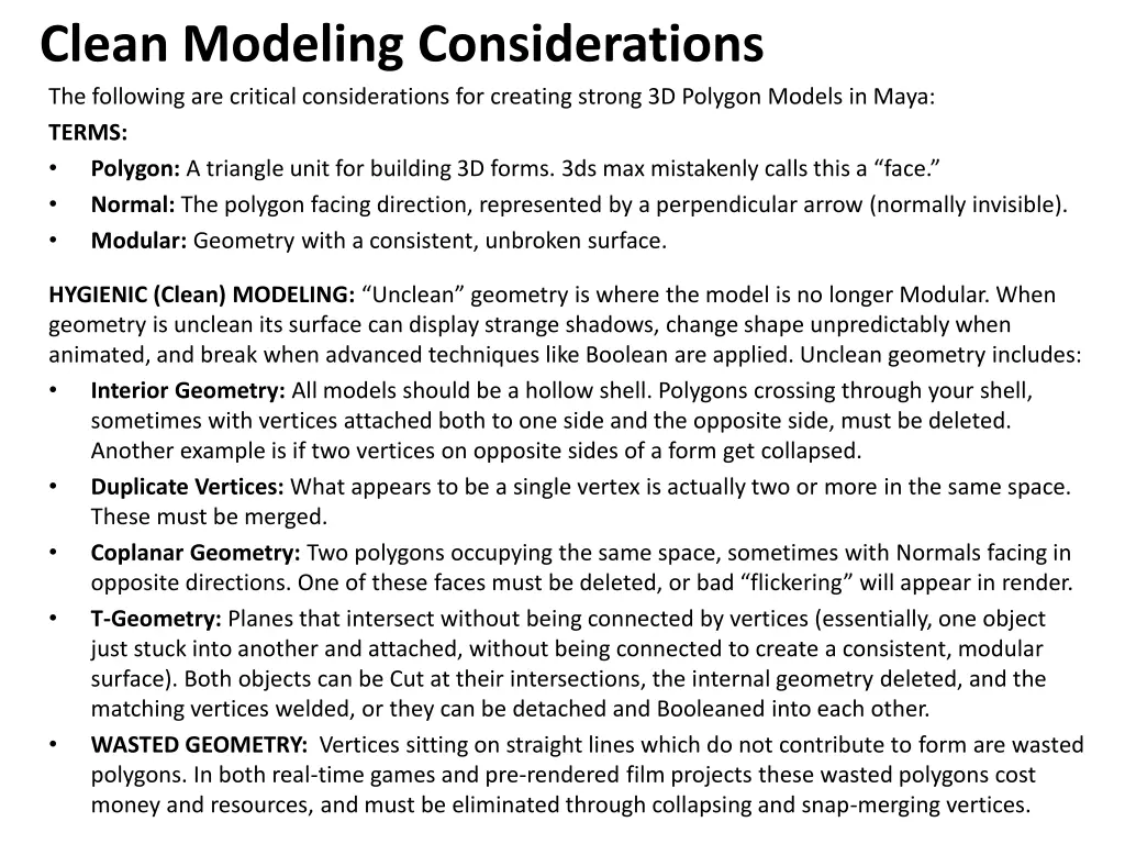 clean modeling considerations the following