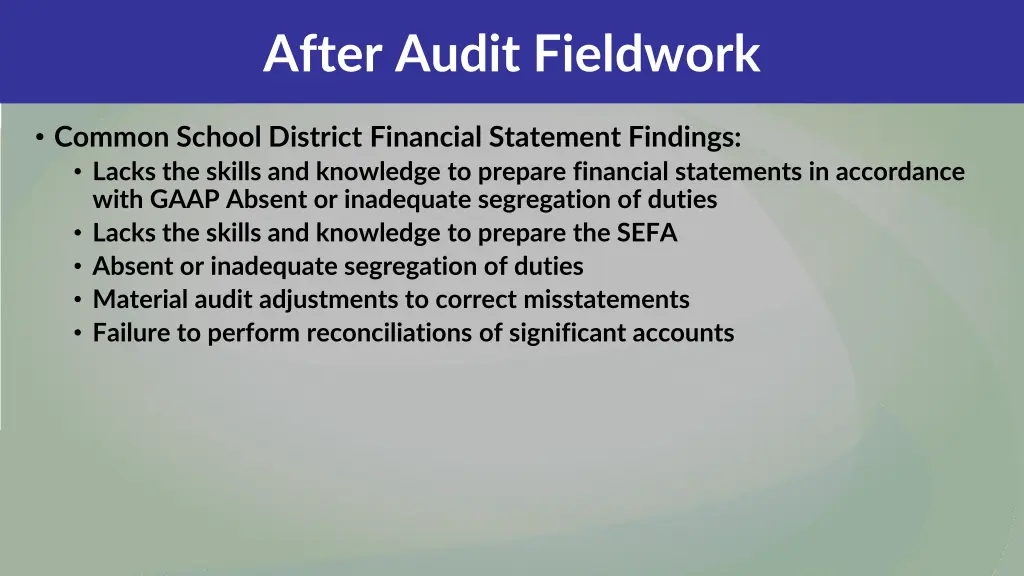 after audit fieldwork 10