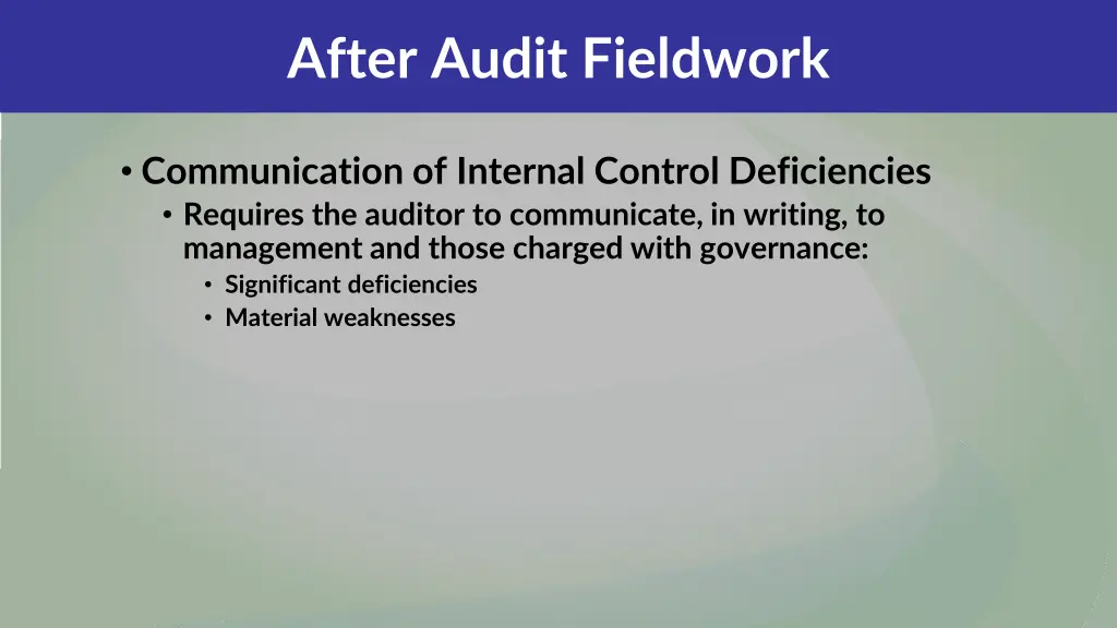 after audit fieldwork 9