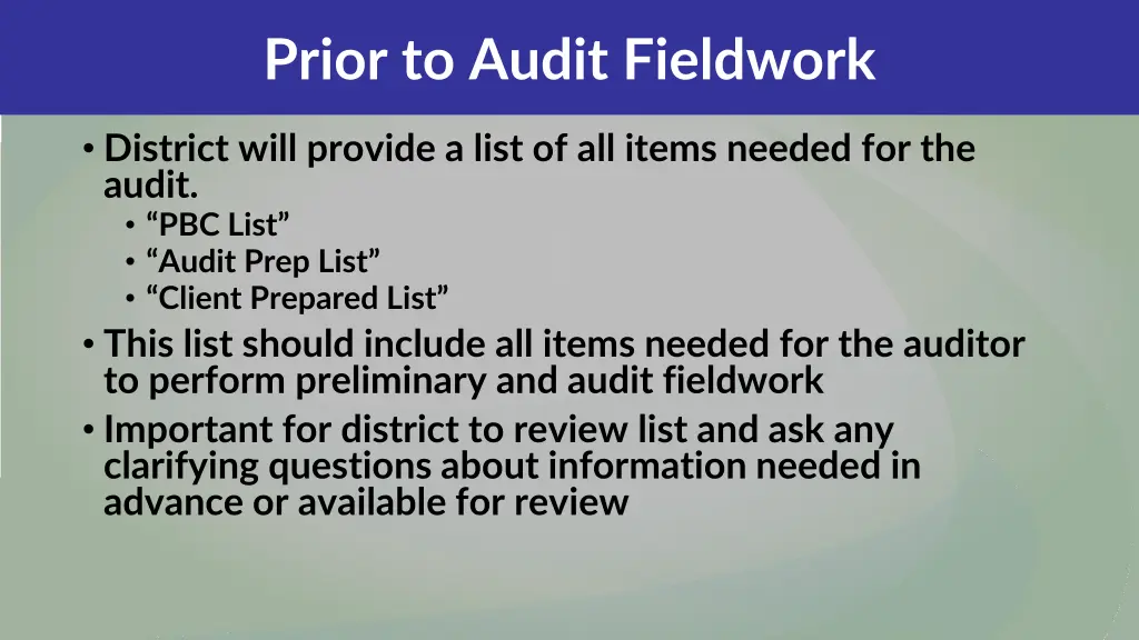 prior to audit fieldwork 1