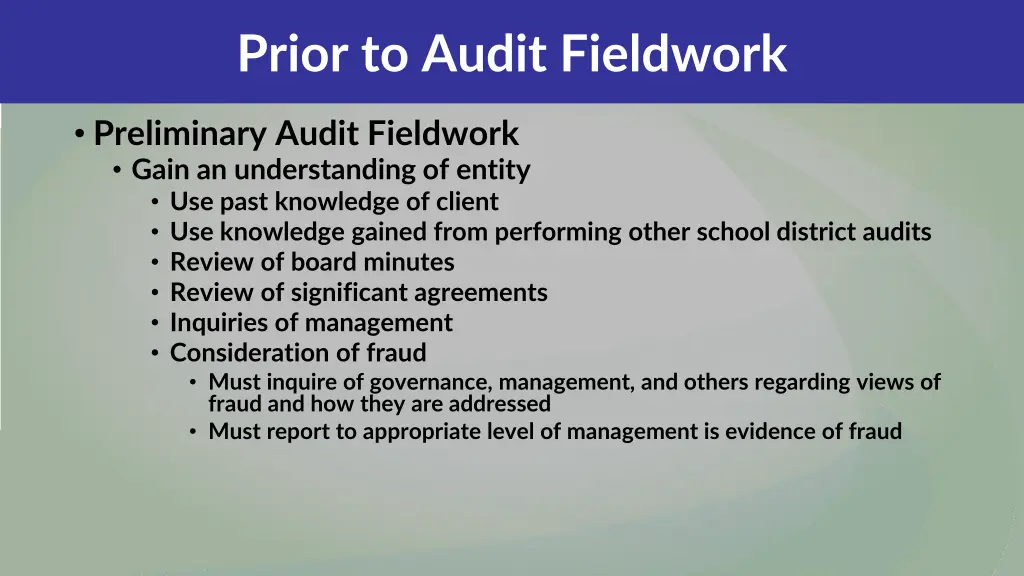 prior to audit fieldwork 5