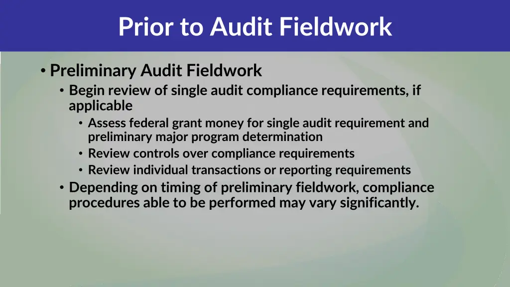 prior to audit fieldwork 8