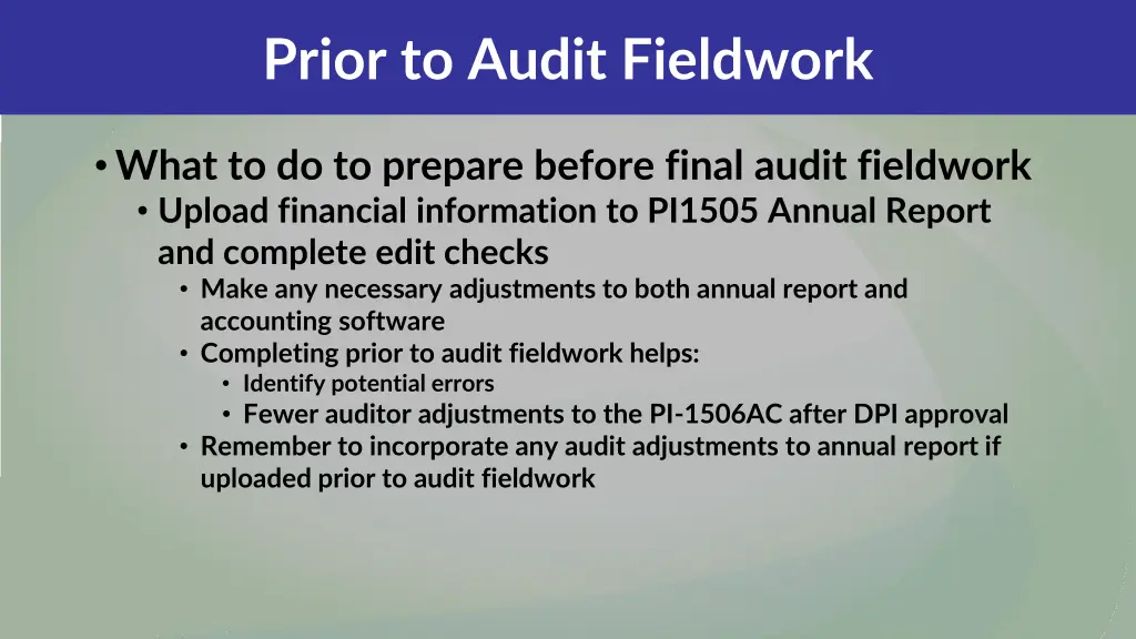 prior to audit fieldwork 9