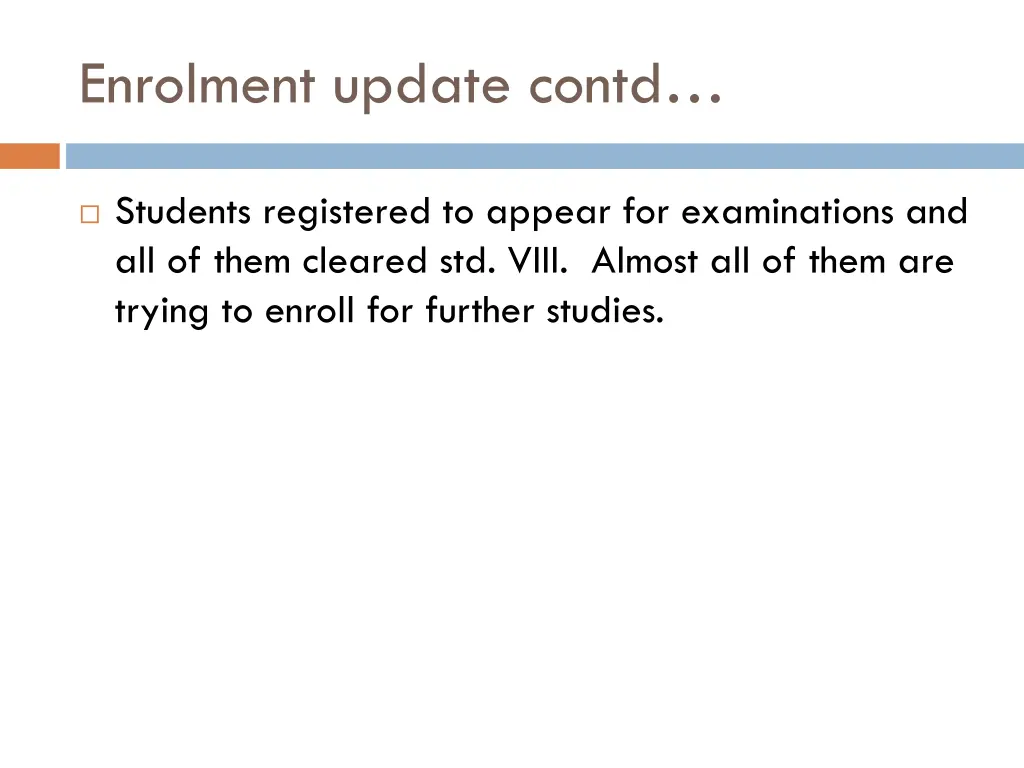 enrolment update contd
