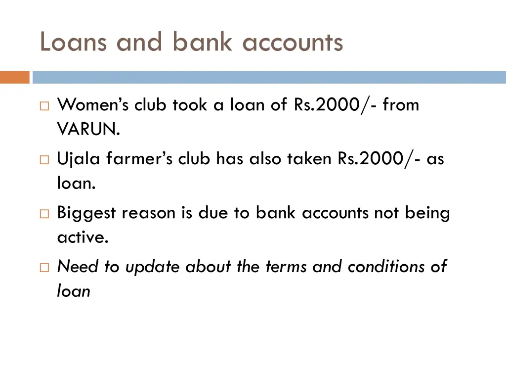 loans and bank accounts