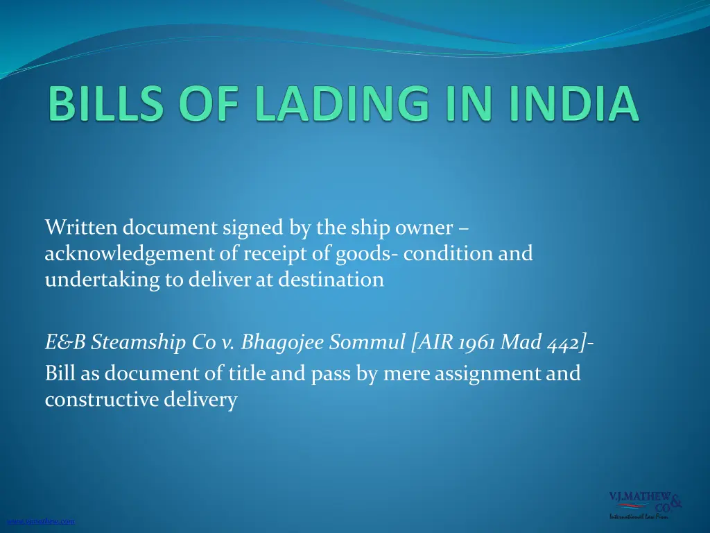 written document signed by the ship owner