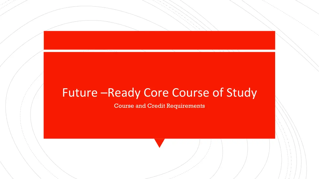 future ready core course of study course