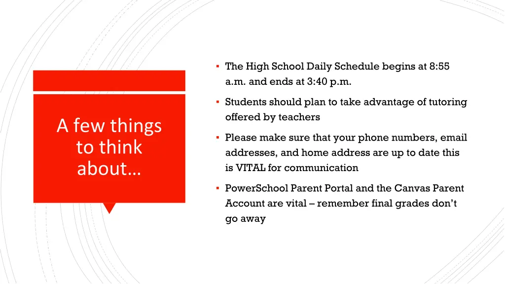 the high school daily schedule begins