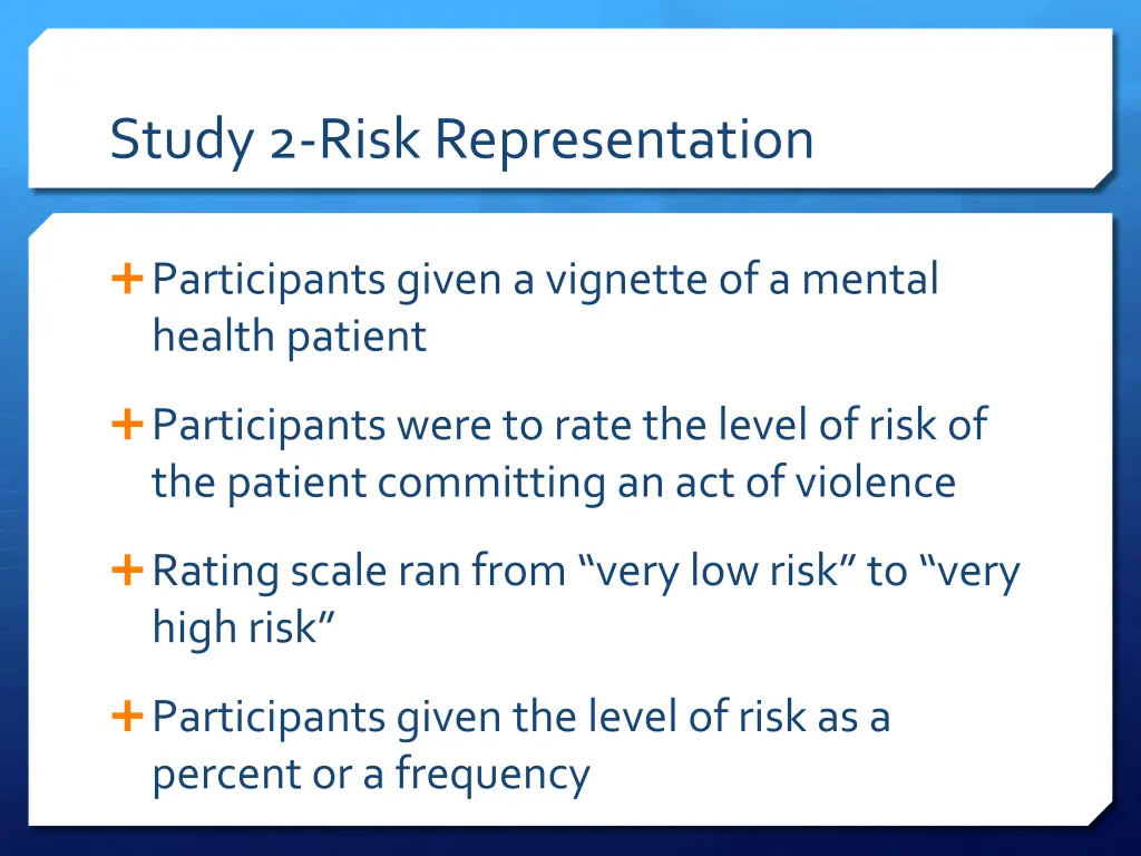 study 2 risk representation