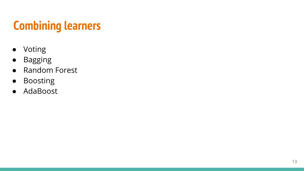 combining learners
