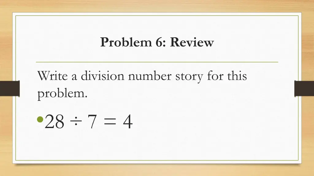 problem 6 review