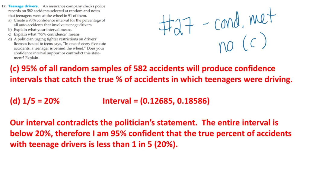 c 95 of all random samples of 582 accidents will