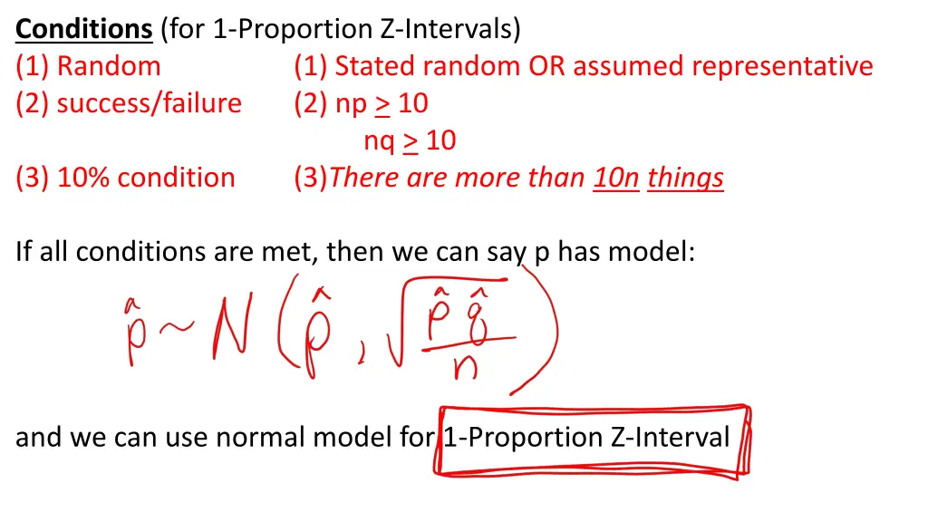 conditions for 1 proportion z intervals 1 random