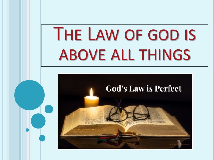 t he l aw of god is above all things