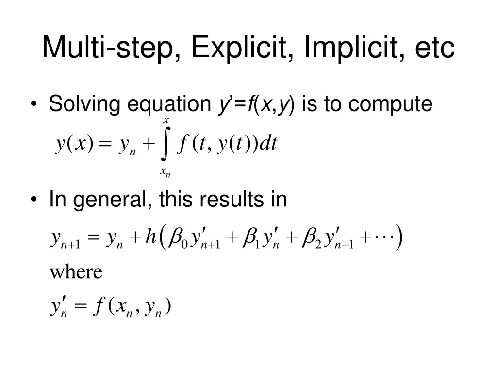 multi step explicit implicit etc