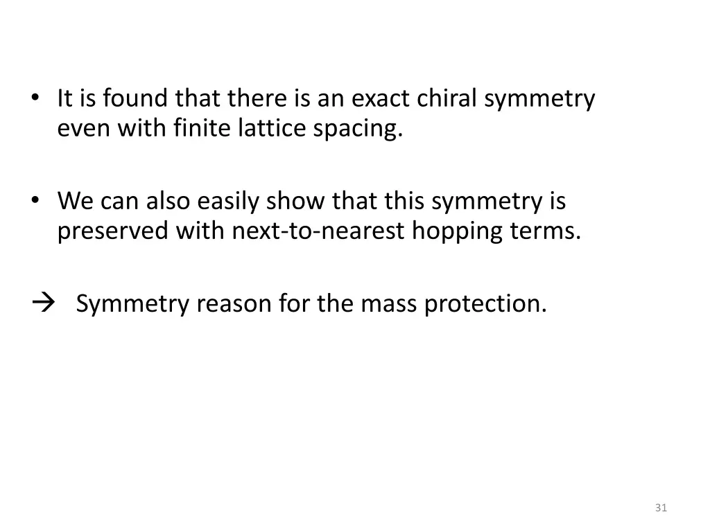 it is found that there is an exact chiral